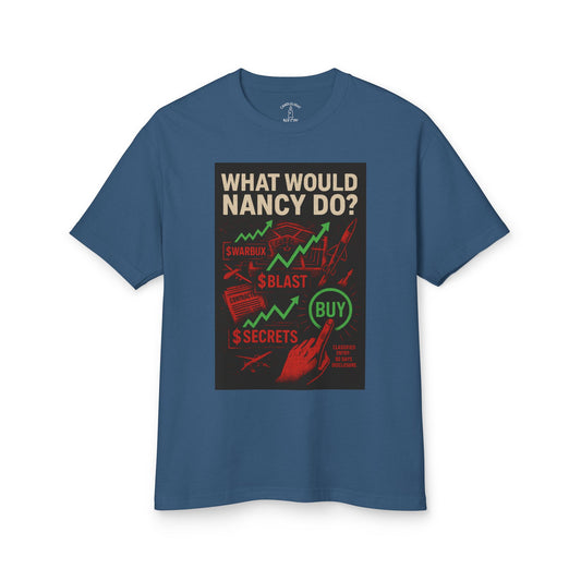 What Would Nancy Do - Unmatched Performance Unisex Tee