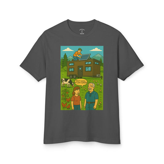 It's Just A Phase Tiny-Home-on-Wheels Unisex Tee