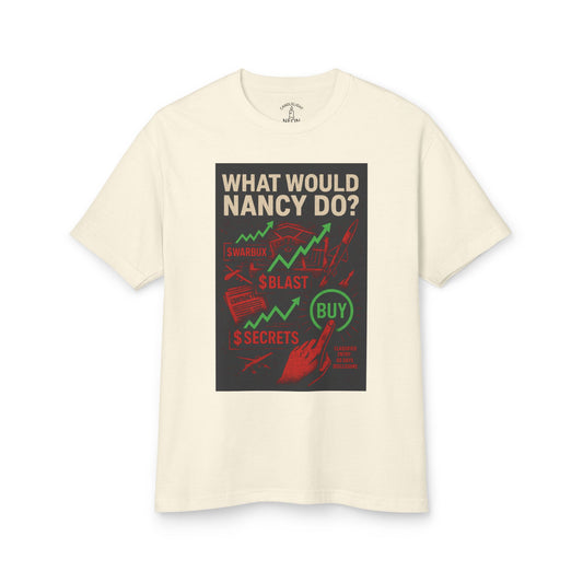 What Would Nancy Do - Unmatched Performance Unisex Tee